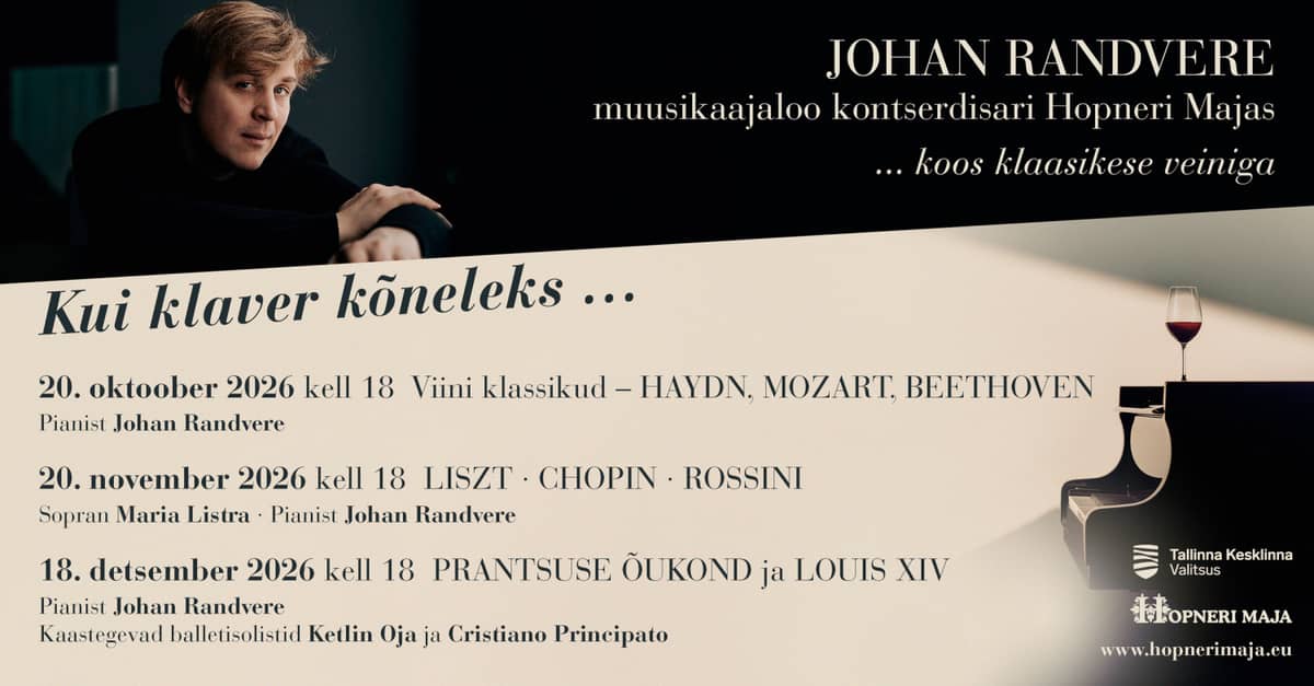 SERIJOS BILIETAS! Johano Randverės muzikos istorijos koncertų ciklas Hopnerio name „Jei pianinas kalbėtų...“