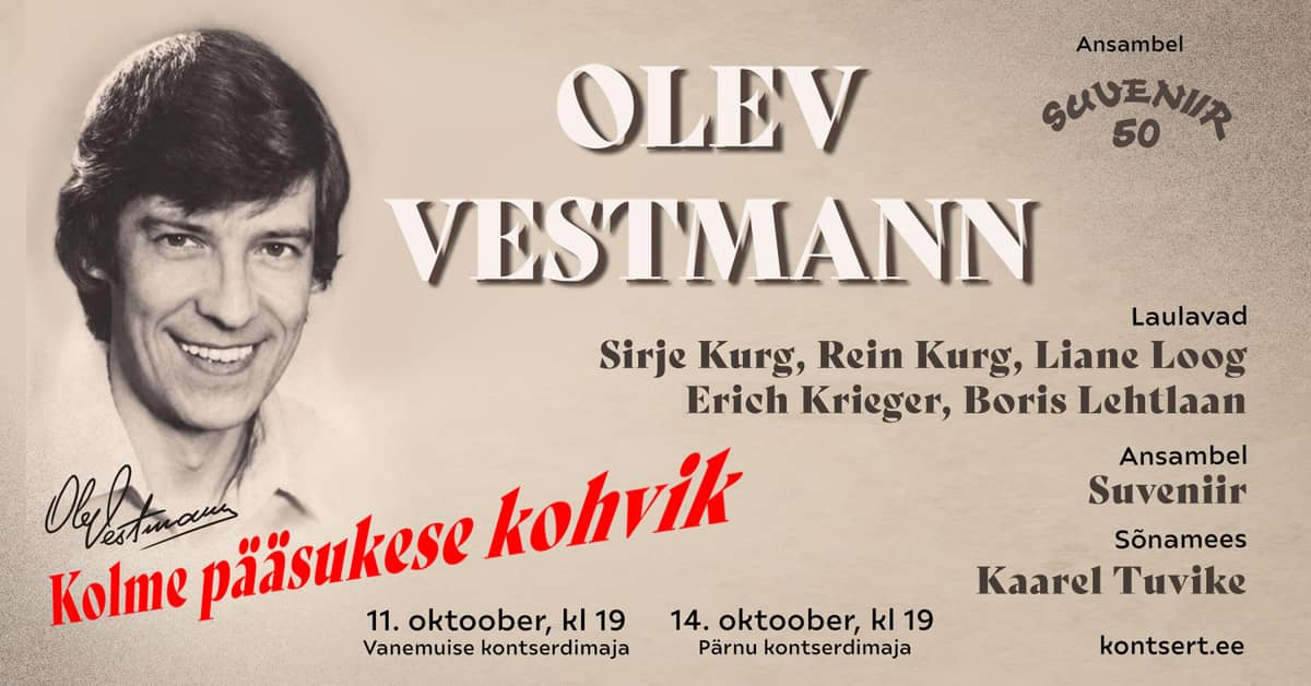 Olev Vestmann ir Suveniir 50 – ''Kolme pääsukese kohvik''