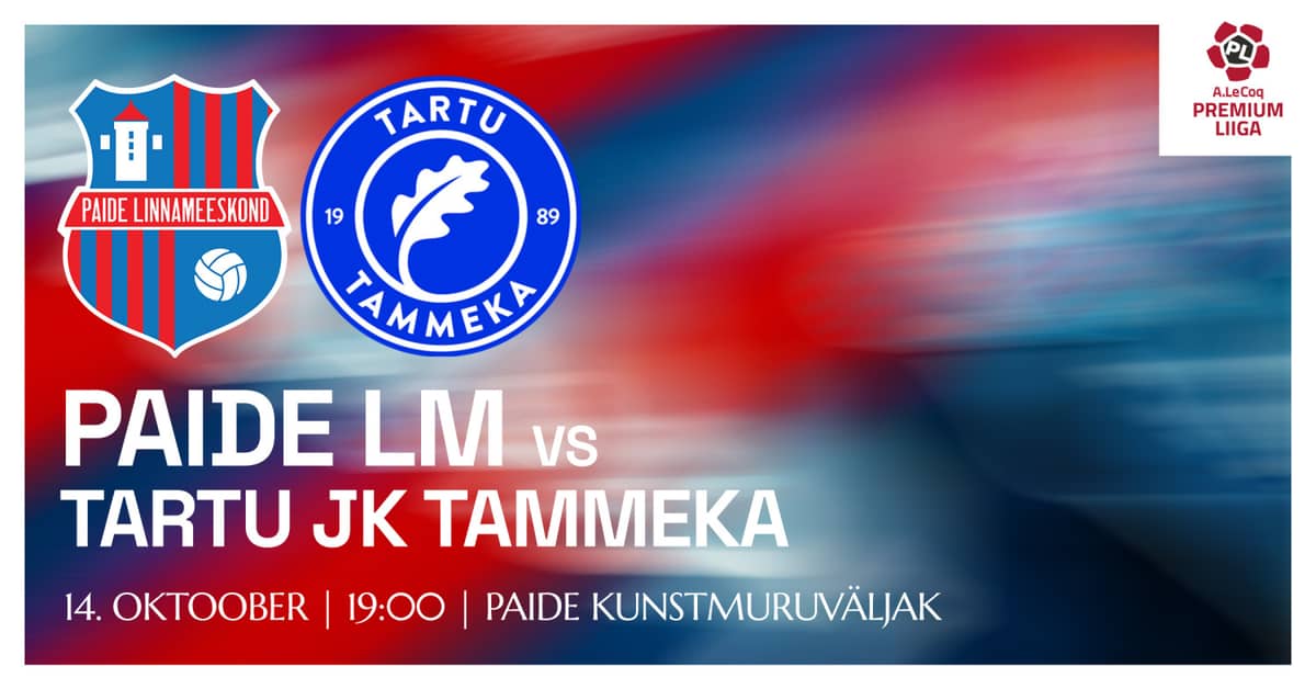 A. LE COQ PREMIUM LIIGA | PAIDE LINNAMEESKOND PRIEŠ TARTU JK TAMMEKA