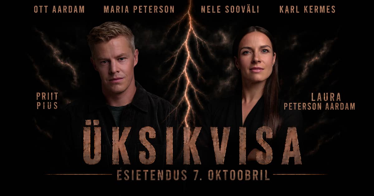 ÜKSIKVISA - Premjera!