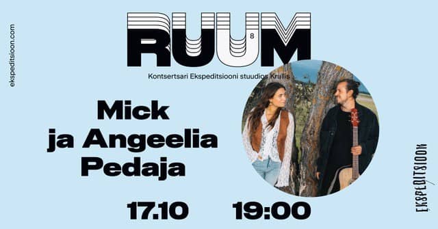 Koncertų serija RUUM: Mick Pedaja ir Angeelia