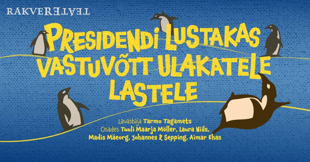 Prezidento linksmas priėmimas išdykusiems vaikams / Rakverės teatras