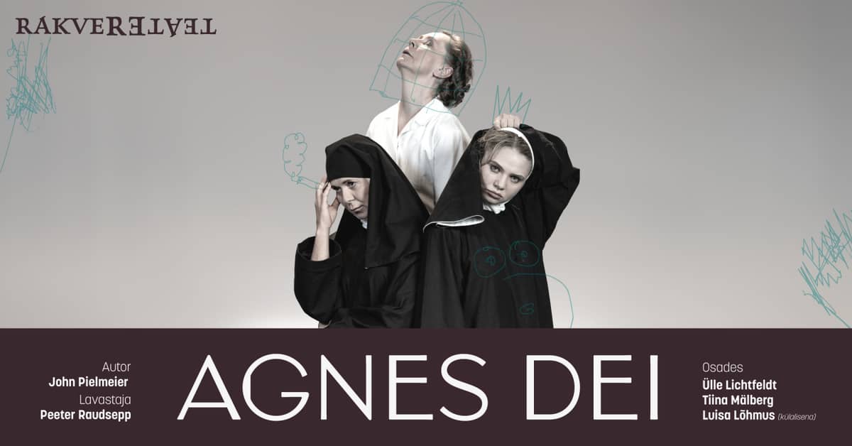Agnes Dei / Rakverės teatras