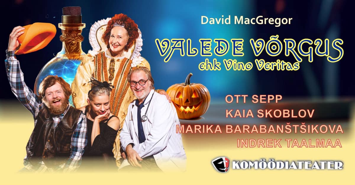 Dviejų veiksmų komedija ''Melų tinkle, arba Vino Veritas''