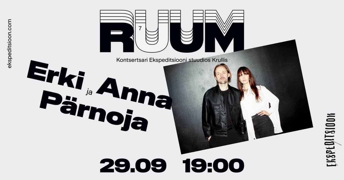 Koncertų ciklas RUUM: Erki ir Anna Pärnoja