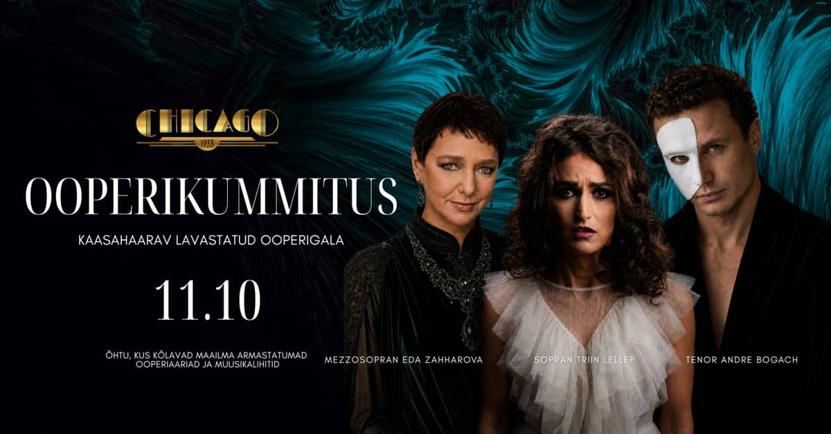 Operos gala - pastatyta operos gala programa „Čikaga 1933“