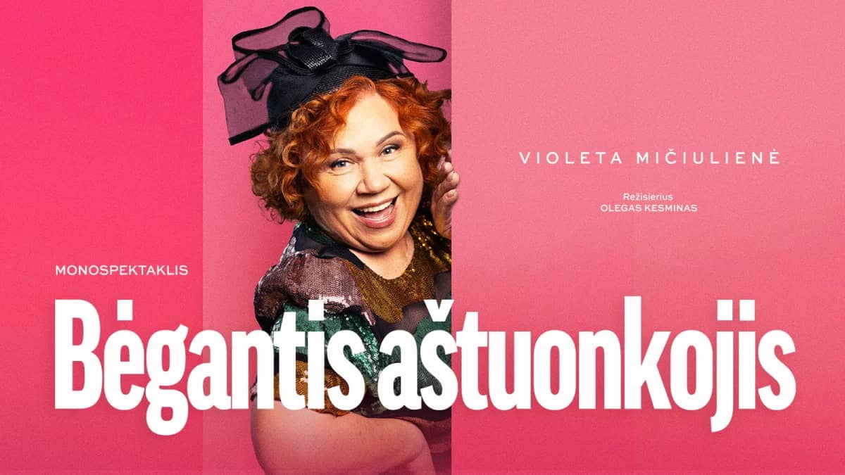 Monospektaklis BĖGANTIS AŠTUONKOJIS