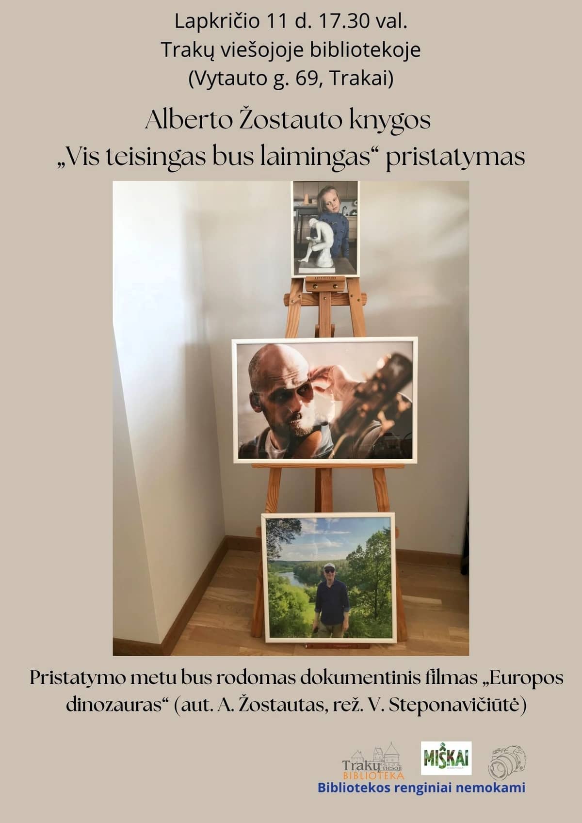 Alberto Žostauto knygos „Vis teisingas bus laimingas“ sutiktuvės