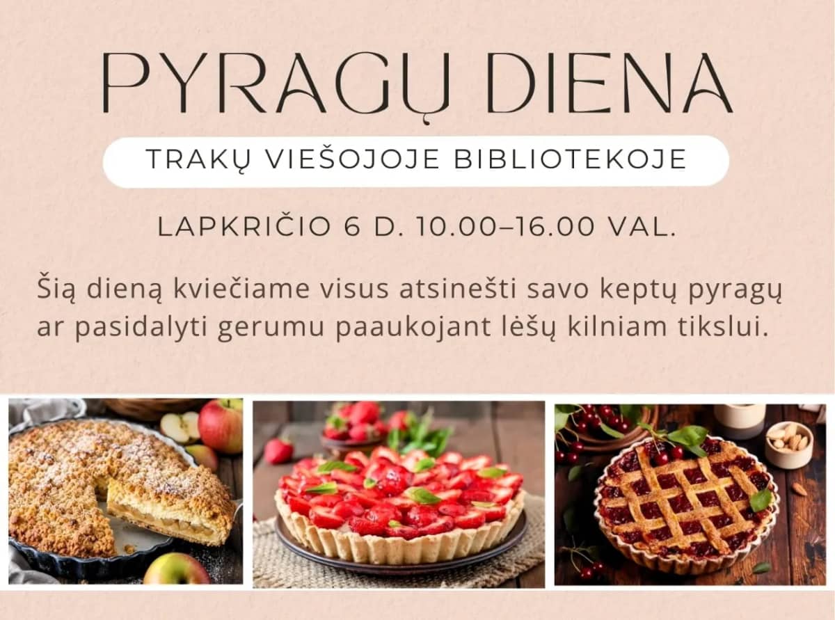 Pyragų diena Trakų viešojoje bibliotekoje