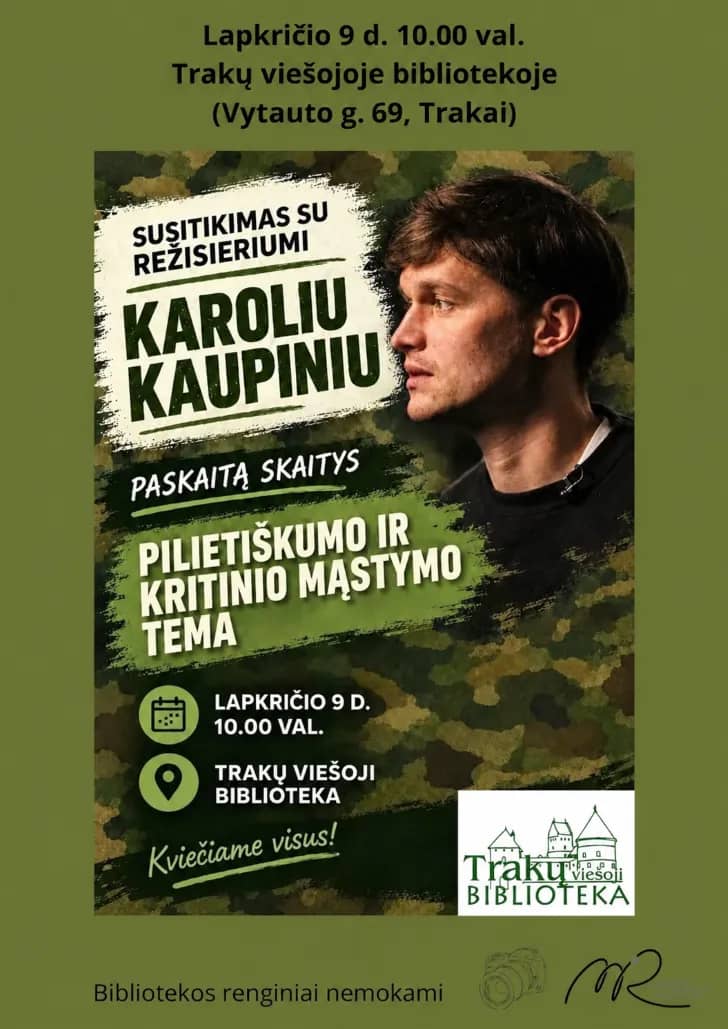 Susitikimas su režisieriumi Karoliu Kaupiniu