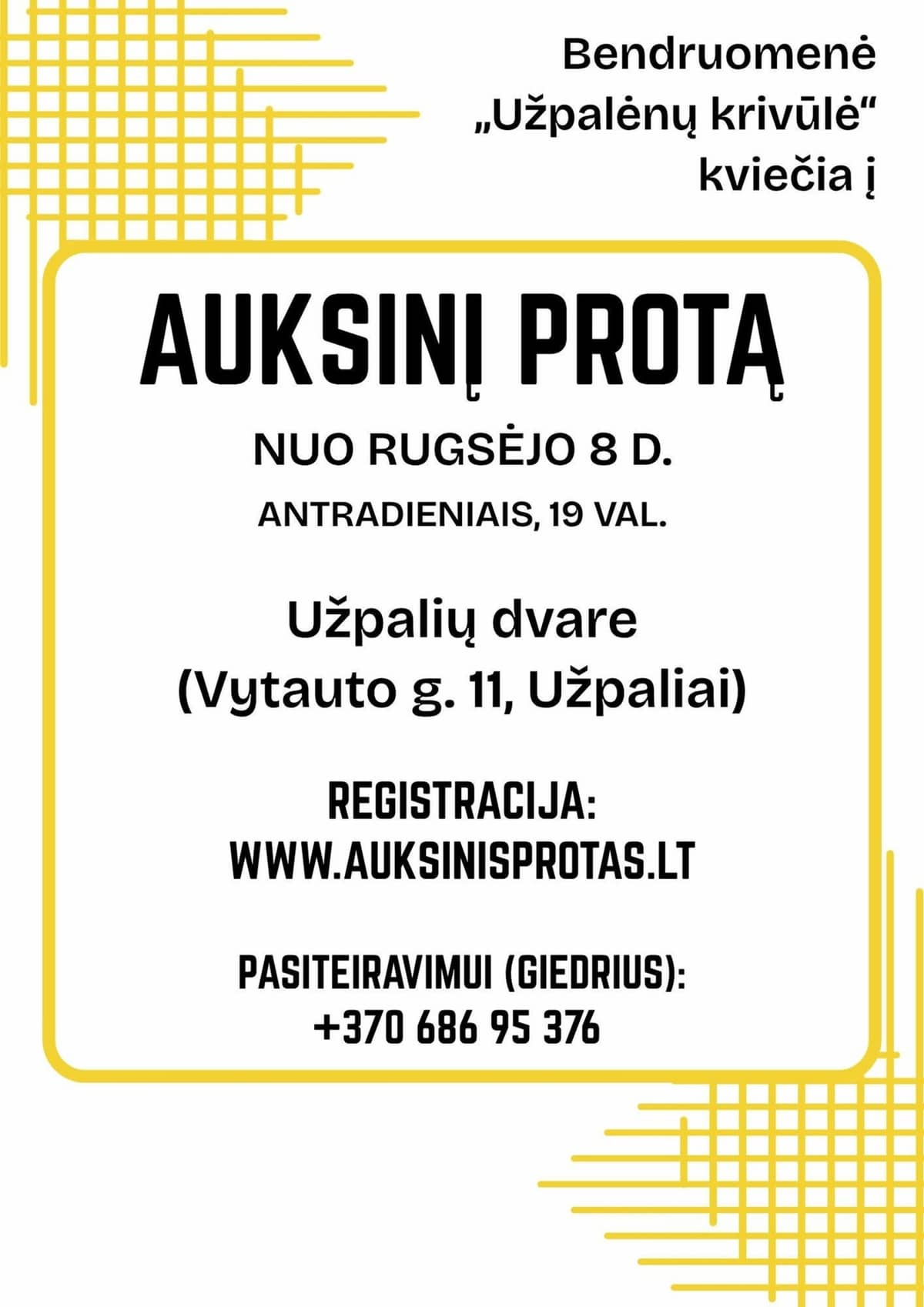 Žaidimas "Auksinis protas" Užpalių dvare