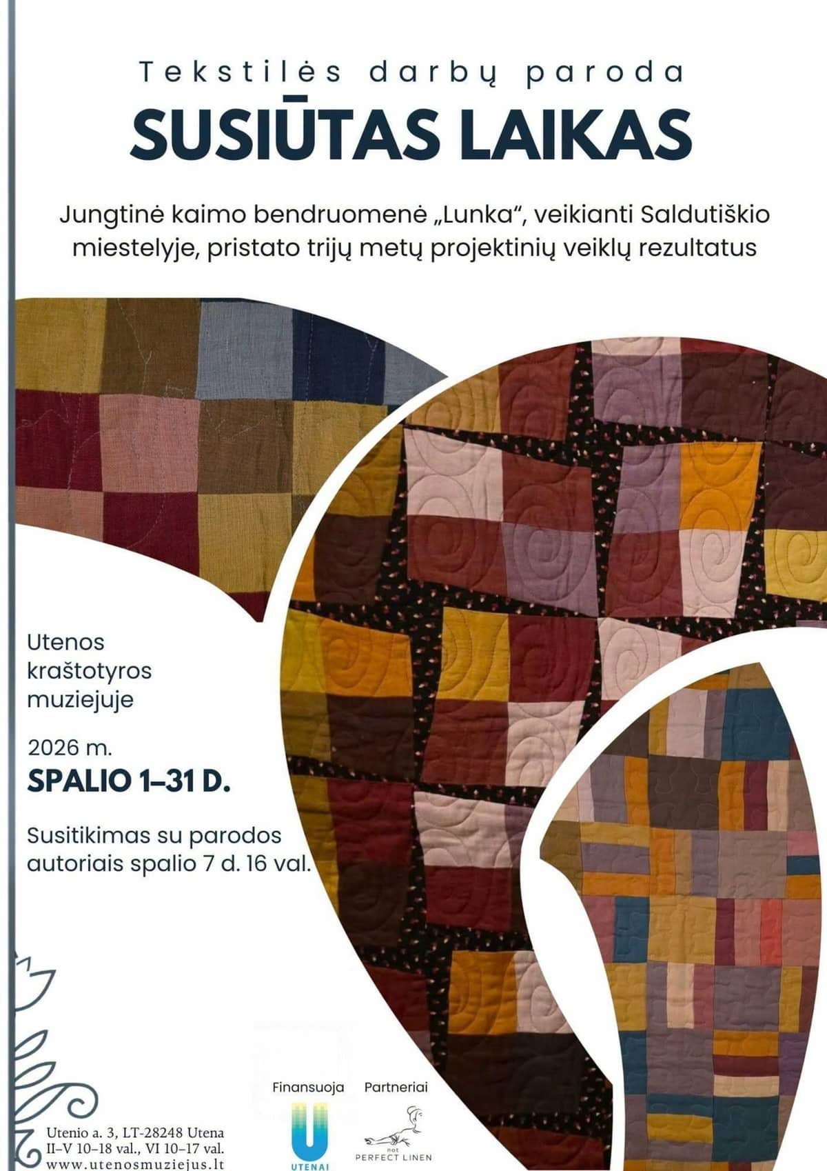 Tekstilės darbų paroda „Susiūtas laikas“