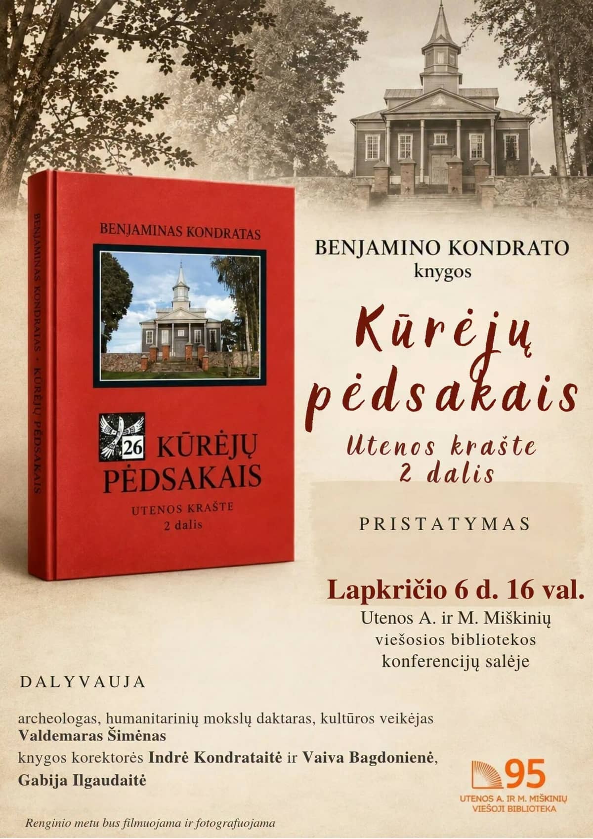 BENJAMINO KONDRATO knygos "Kūrėjų pėdsakais Utenos krašte 2 dalis" pristatymas