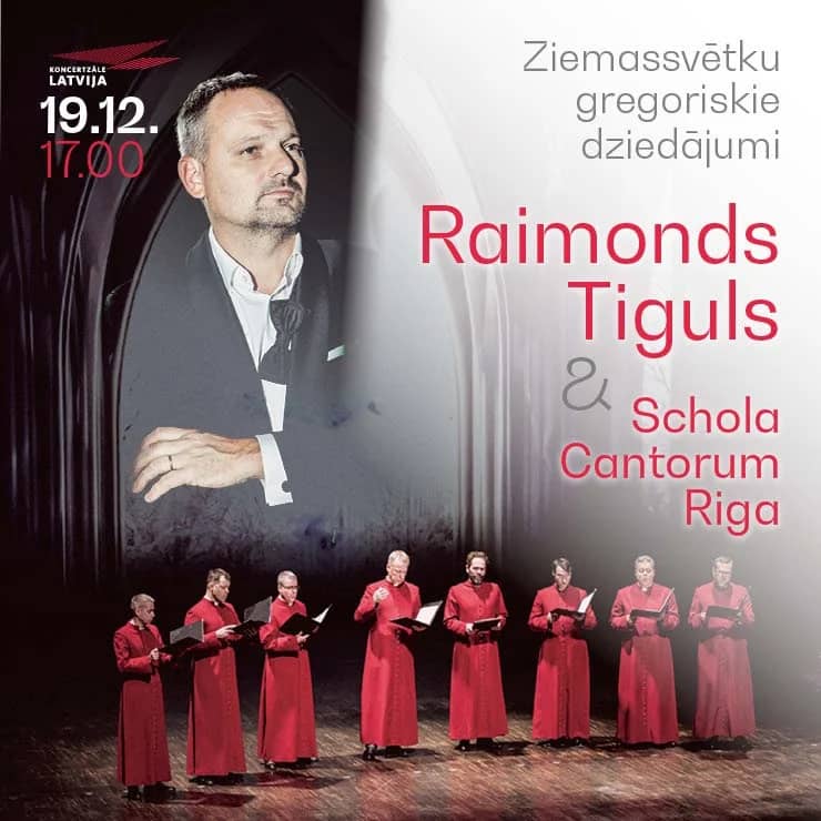 Kalėdinės grigališkosios giesmės. Raimonds Tiguls & “Schola Cantorum Riga”