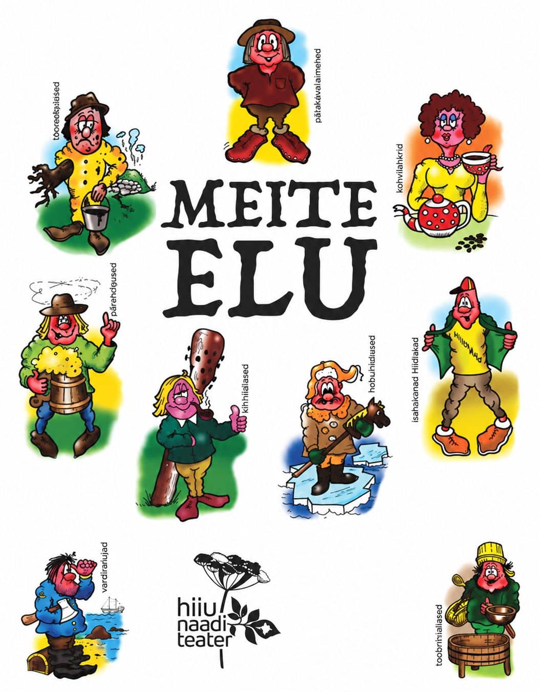 Salono vakaras ir Hiiu Naaditeatri spektaklis „Meite elu”