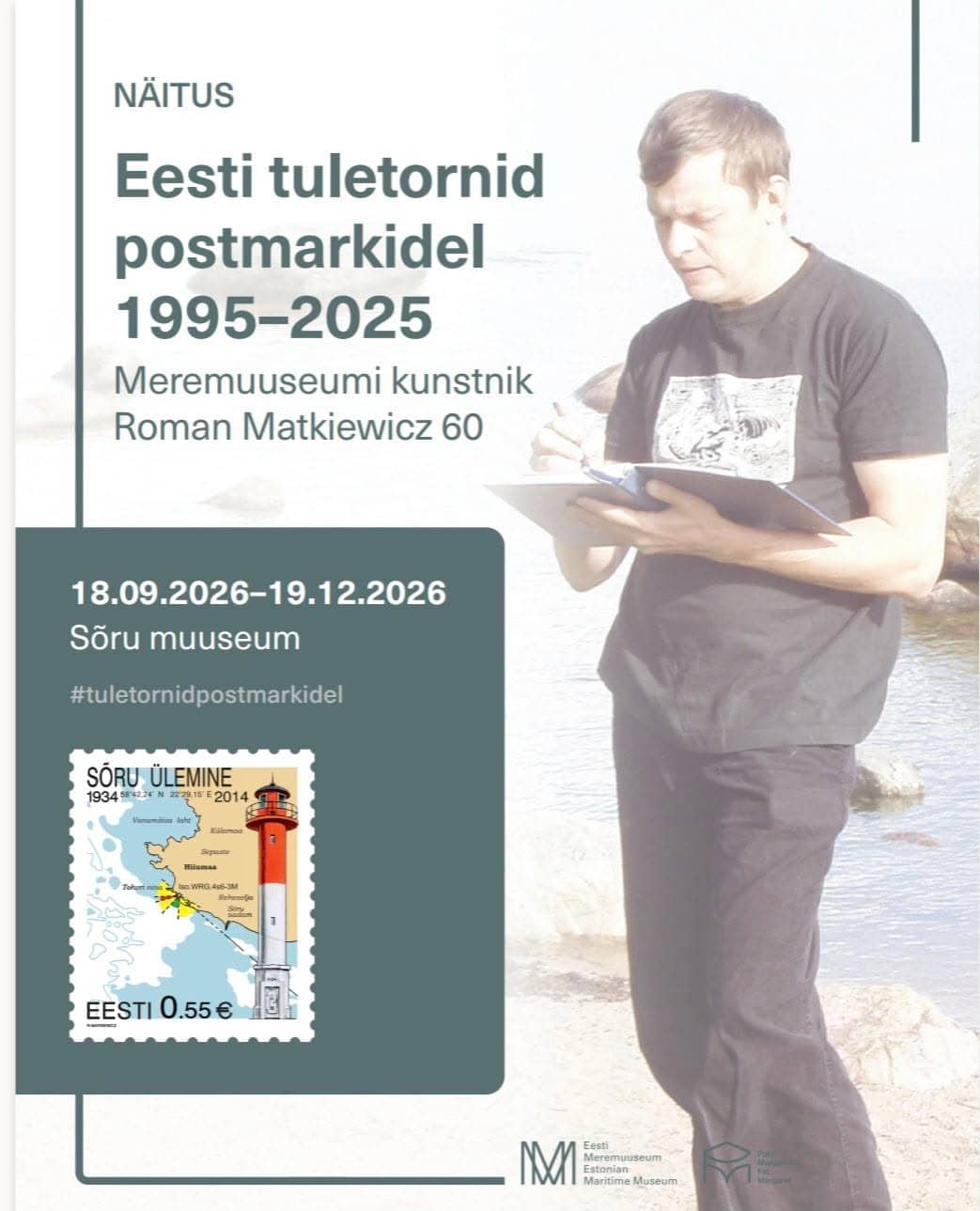 Paroda „Estijos švyturiai pašto ženkluose 1995–2025“. Jūrų muziejaus dailininkui Romanui Matkievičiui 60