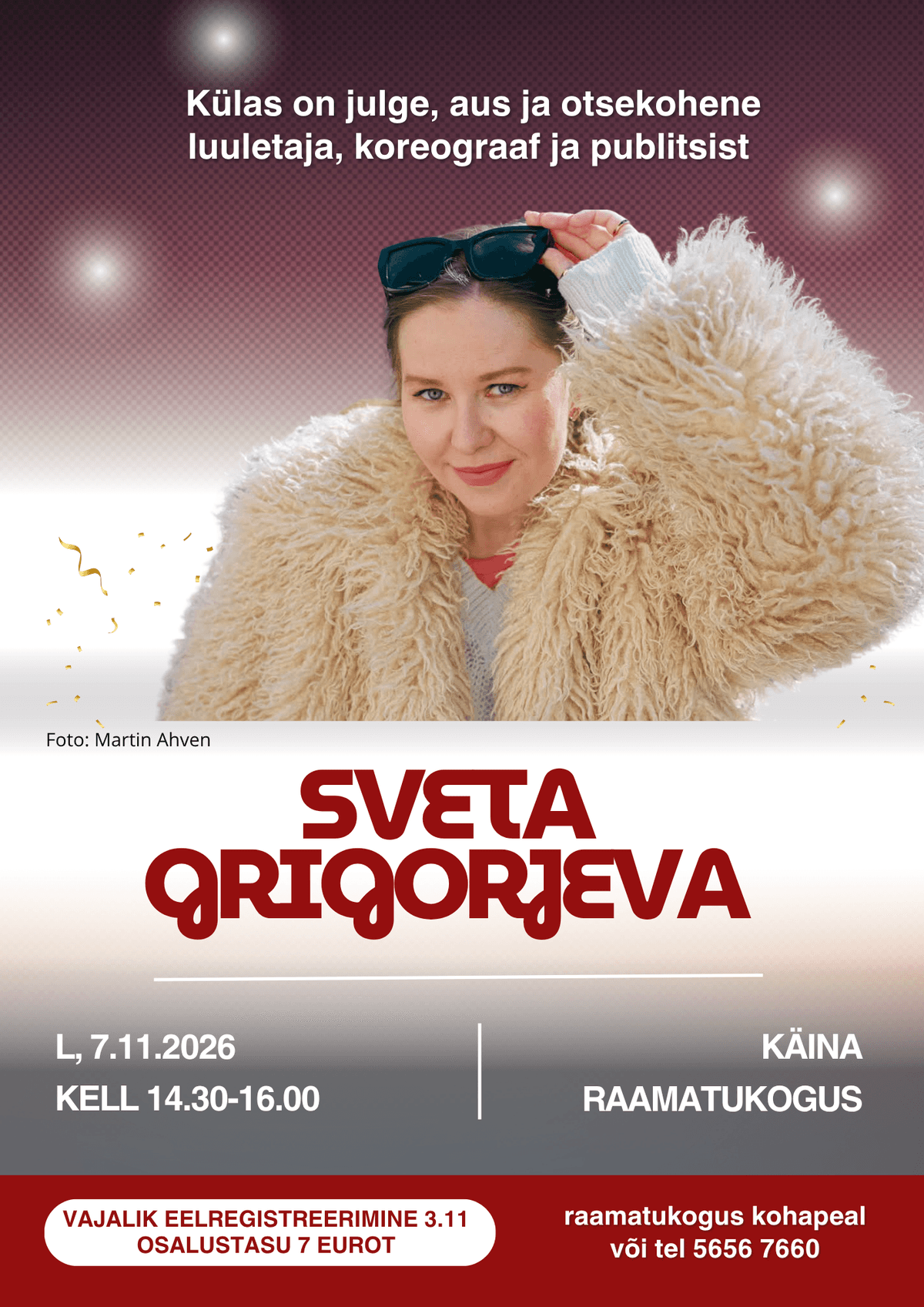 Svečiuose poetė, choreografė ir publicistė Sveta Grigorjeva
