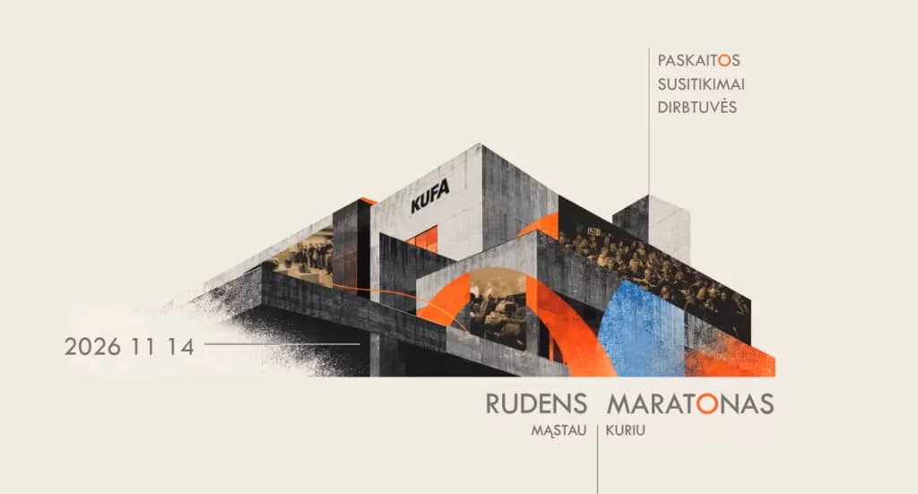 KUFA rudens maratonas 2026 | Mąstau . Kuriu