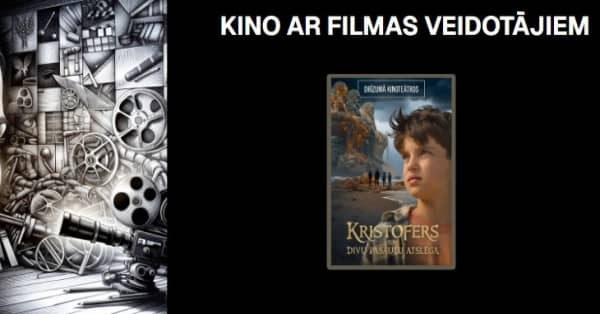 Seansas su filmo kūrėjais „Kristoferis ir dviejų pasaulių raktas“