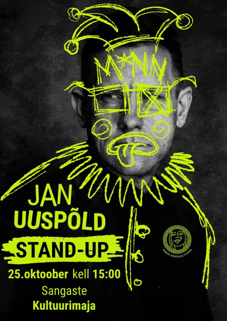 Jan Uuspõld stand-up "Kaip humoras mus gyvenime neša toliau?" Sangastės kultūros namuose