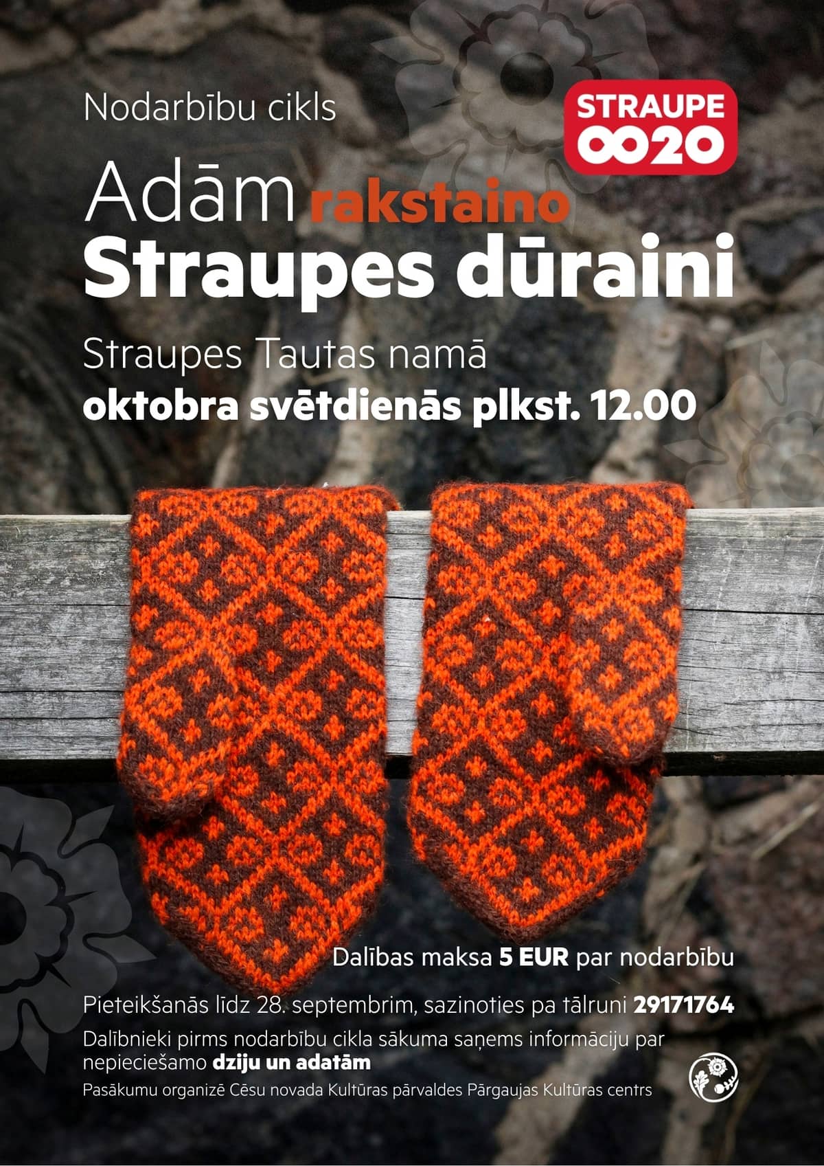 Užsiėmimų ciklas „Straupės raštuotų kumštinių pirštinių mezgimas“