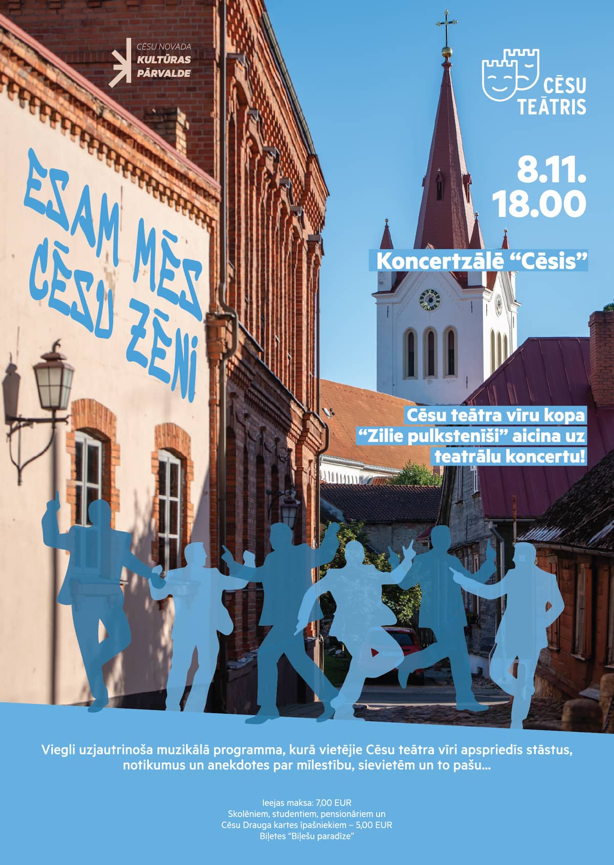 Cēsu teātro spektaklis „Esam mēs Cēsu zēni”
