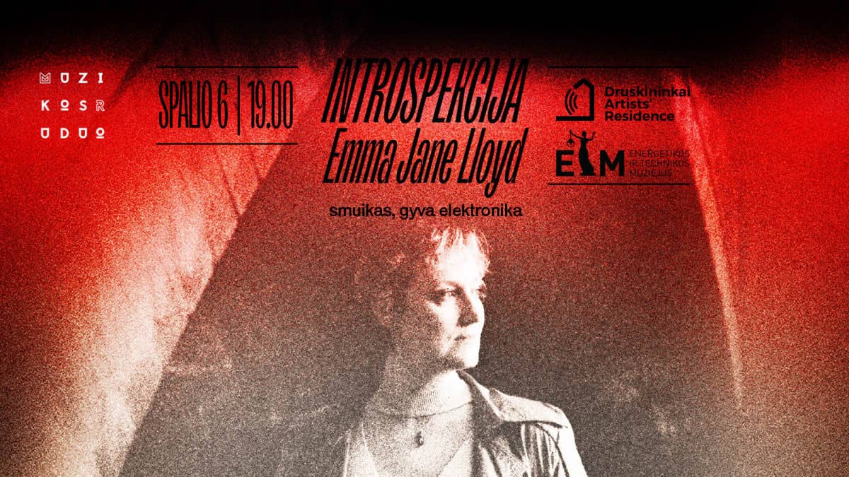 Emma Jane Lloyd | INTROSPEKCIJA ø MUZIKOS RUDUO 2026