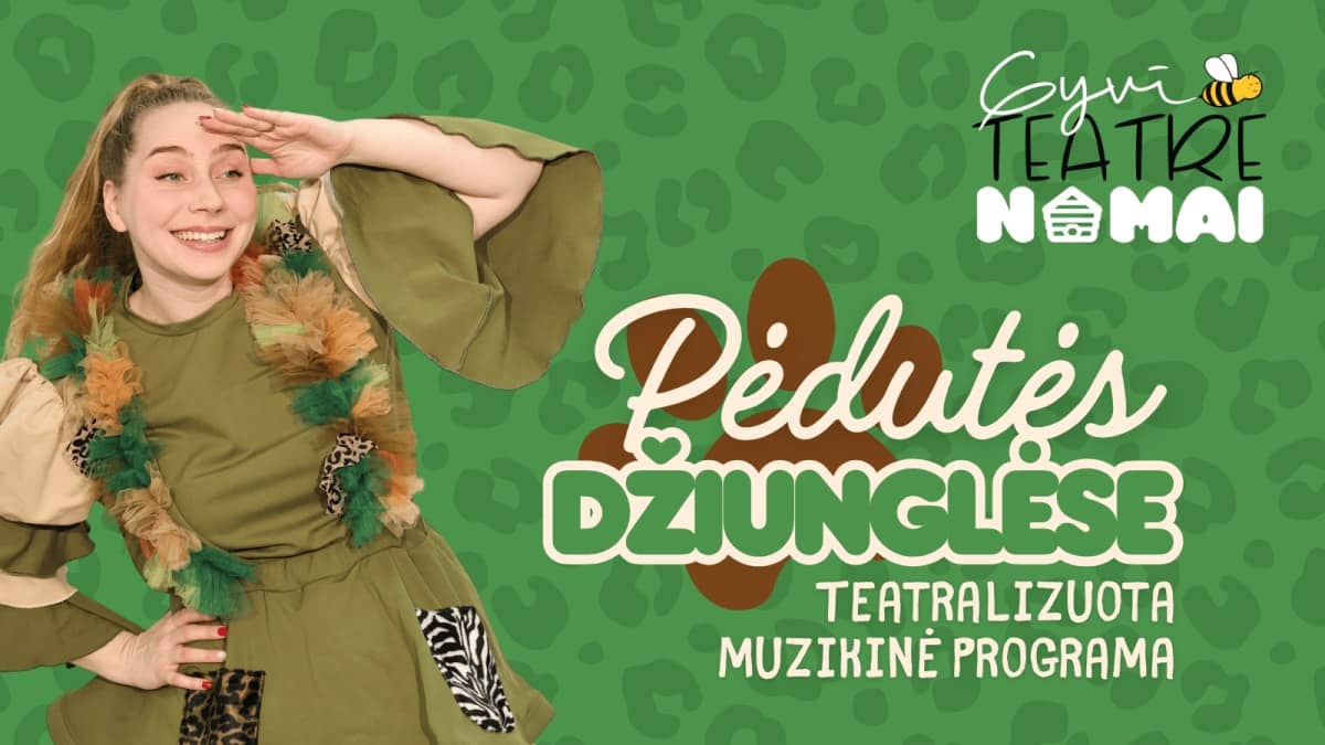 Teatralizuota muzikinė programa mažiesiems „Pėdutės džiunglėse“