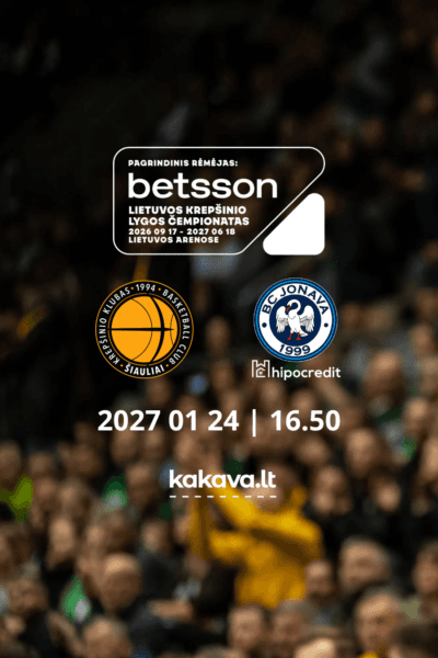 LKL: Šiauliai-Jonava Hipocredit