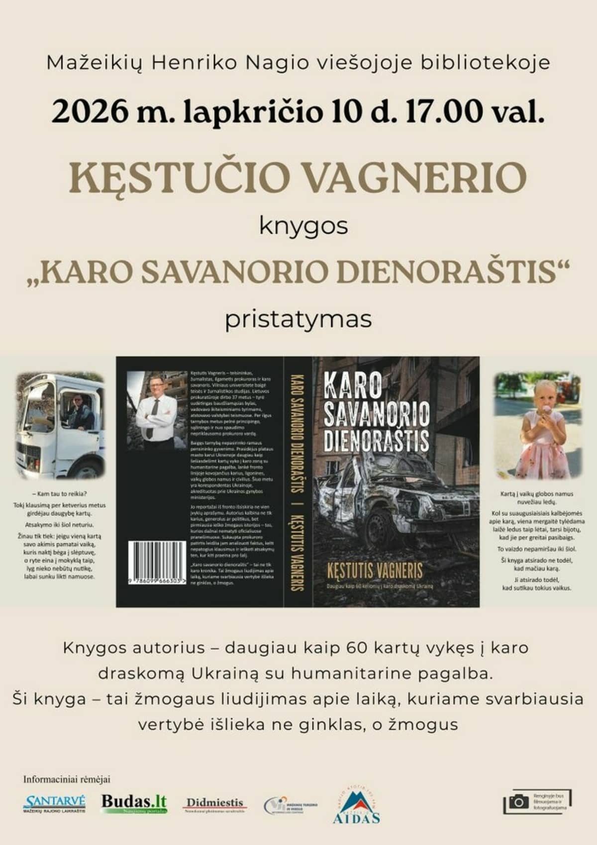 Kęstučio Vagnerio knygos „Karo savanorio dienoraštis“ pristatymas