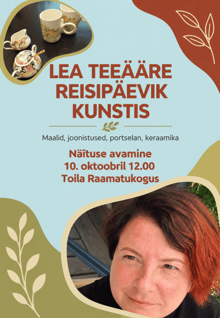 „Reisipäevik kunstis“ – Lea Teeääre parodos atidarymas