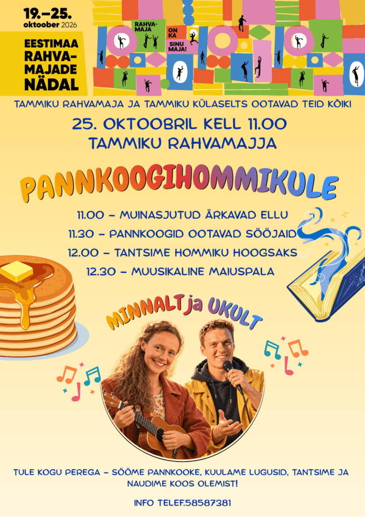 Blynų rytas Tammiku liaudies namuose