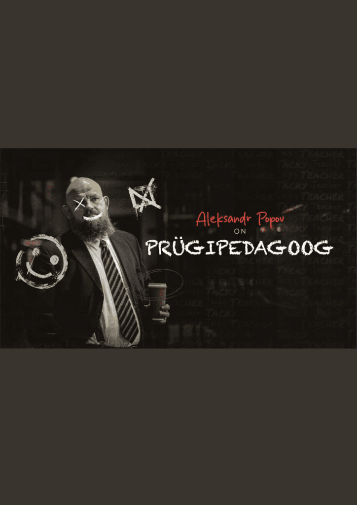 Aleksandr Popov – „Prügipedagoog“ (estų kalba)