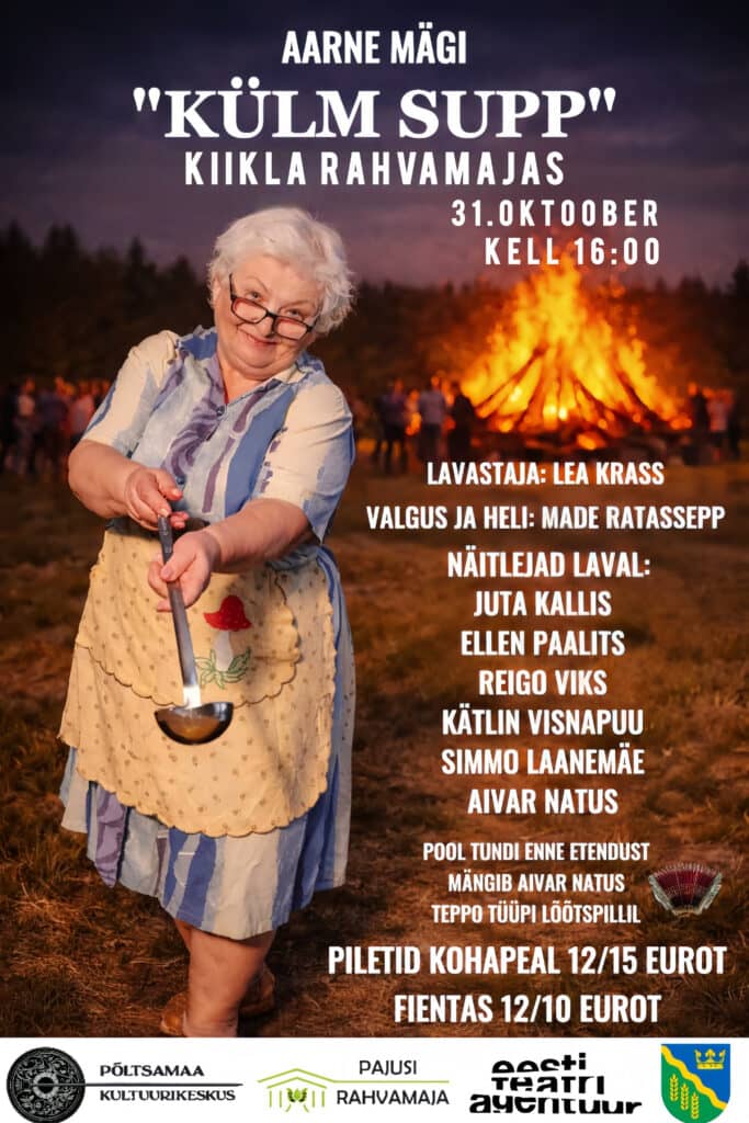Pajusi teatro spektaklis „Külm supp“