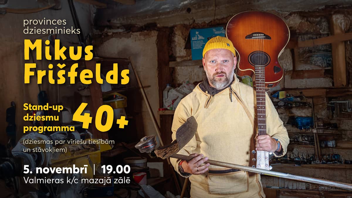 Mikus Frišfelds stand-up dainų programoje „40+”
