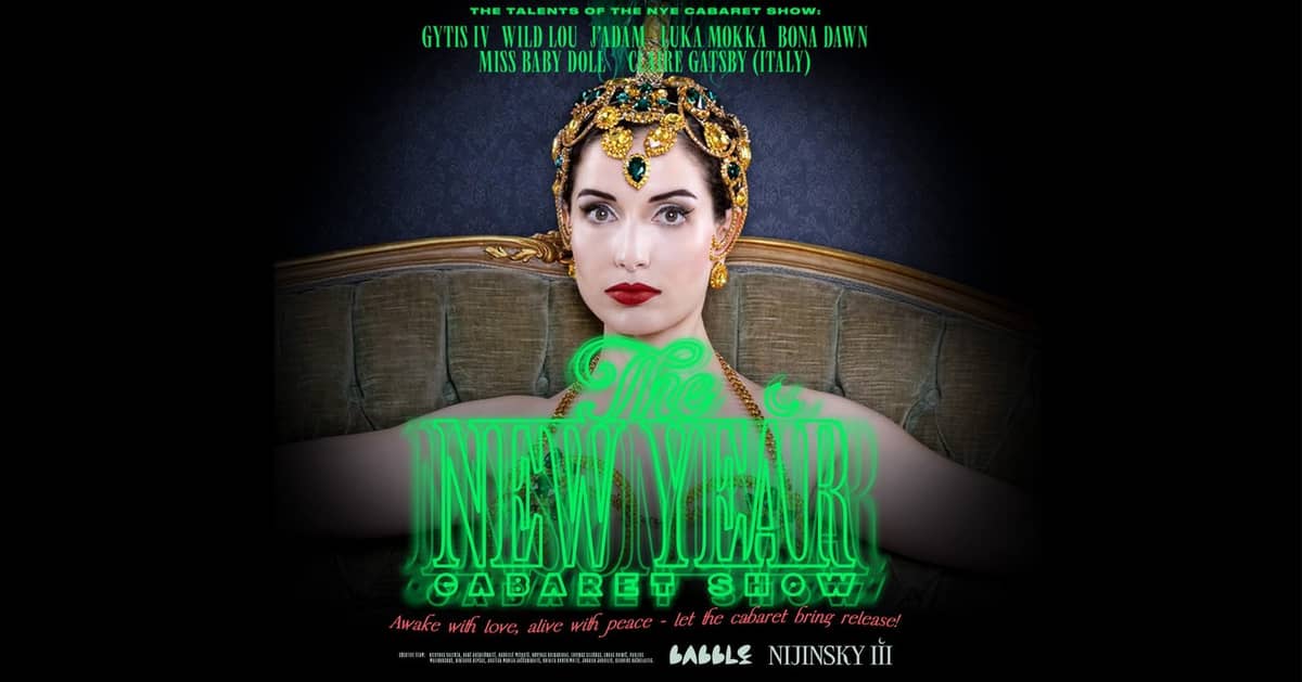 MIDNIGHT MASQUERADE | The New Year Show at Babble Dinner Club & Nijinsky III