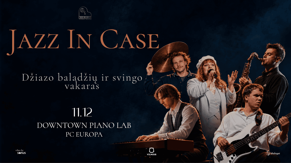Džiazo baladžių ir svingo vakaras | JAZZ IN CASE