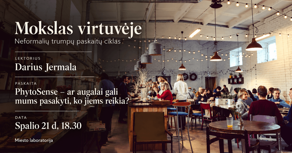 MOKSLAS VIRTUVĖJE: ar augalai gali mums pasakyti, ko jiems reikia?