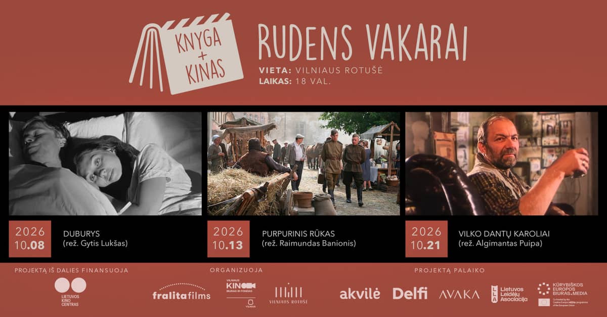 ''Knyga + Kinas: Rudens kino vakarai'' Raimundo Banionio filmas ''Purpurinis rūkas''
