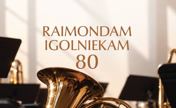 Profesionalaus pučiamųjų orkestro "Daugava" koncertas "Raimondam Igolniekam 80"