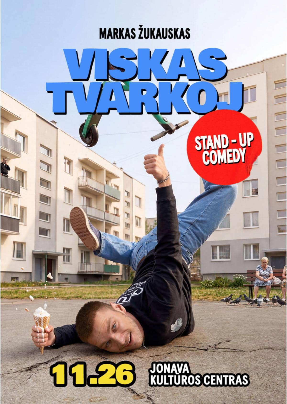 Markas Žukauskas „Viskas Tvarkoj“ Stand up Jonavoje / N16
