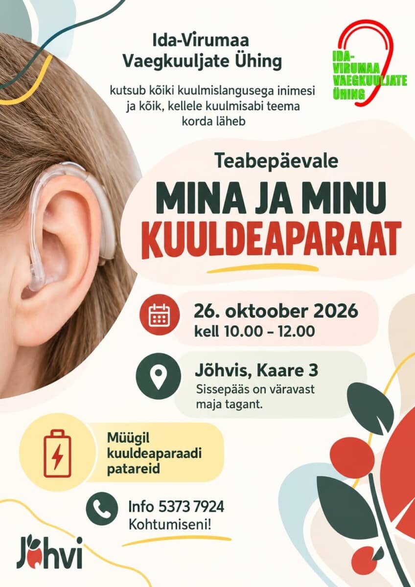 Ida-Virumaa silpnai girdinčiųjų draugijos informacinė diena: Aš ir mano klausos aparatas