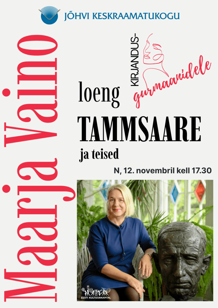 Paskaita literatūros gurmanams: Maarja Vaino „Tammsaare ir kiti“