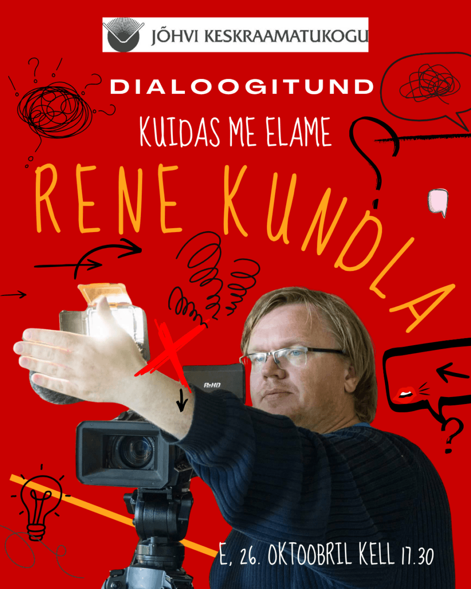 KAIP MES GYVENAME: Dialogo pamoka su Rene Kundla