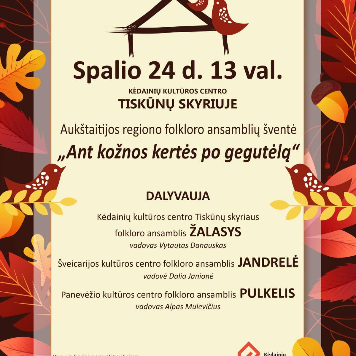 Aukštaitijos regiono folkloro ansamblių šventė „Ant kožnos kertės po gegutėlą“