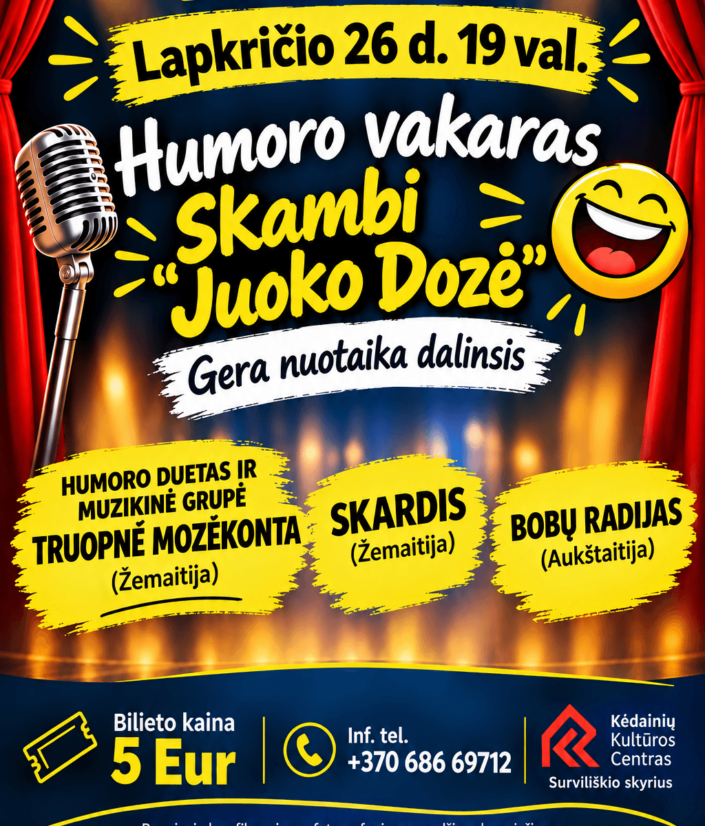 Humoro vakaras „Skambi Juoko Dozė“