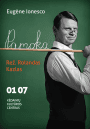 PAMOKA. E.Ionesco (rež. R.Kazlas)