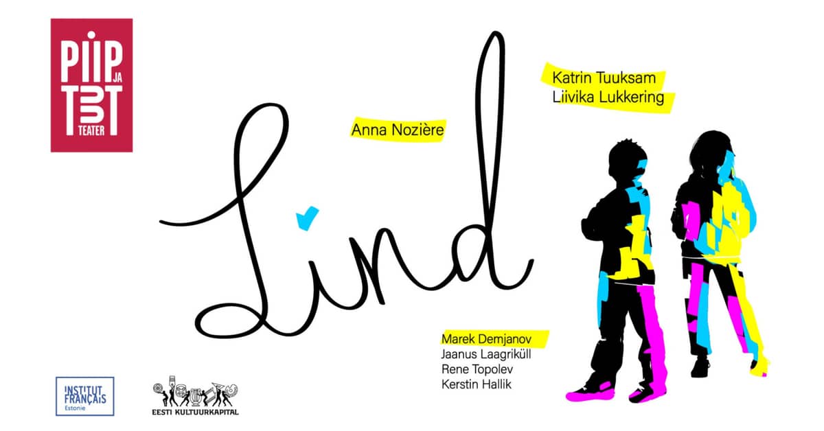 Teatras Piip ja Tuut pristato ''Lind''