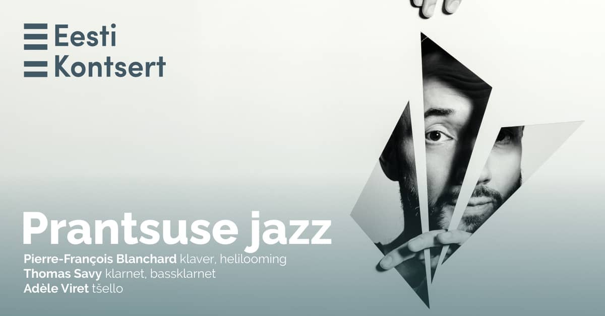 Prancūzų džiazas. Pierre-François Blanchard Trio