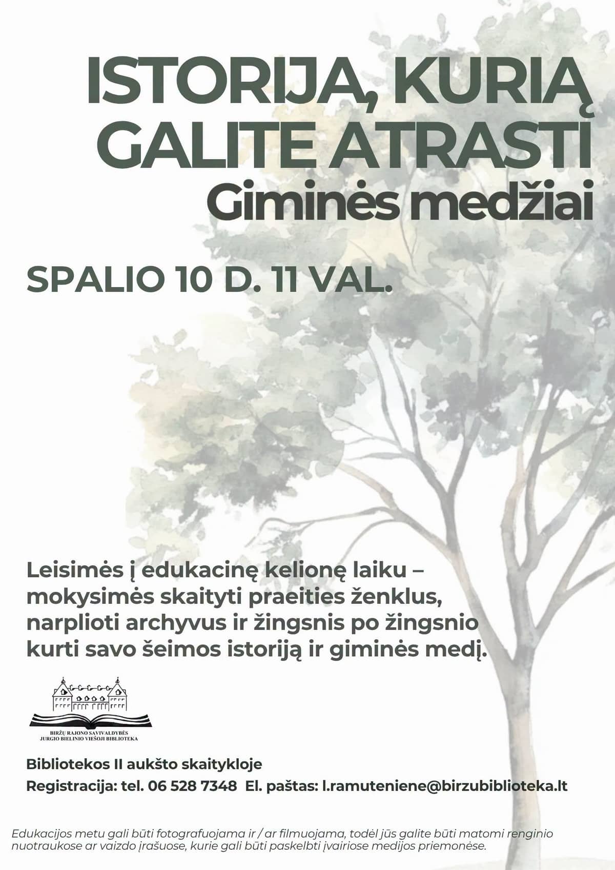 Edukacija ,,Istorija, kurią galite atrasti. Giminės medžiai"
